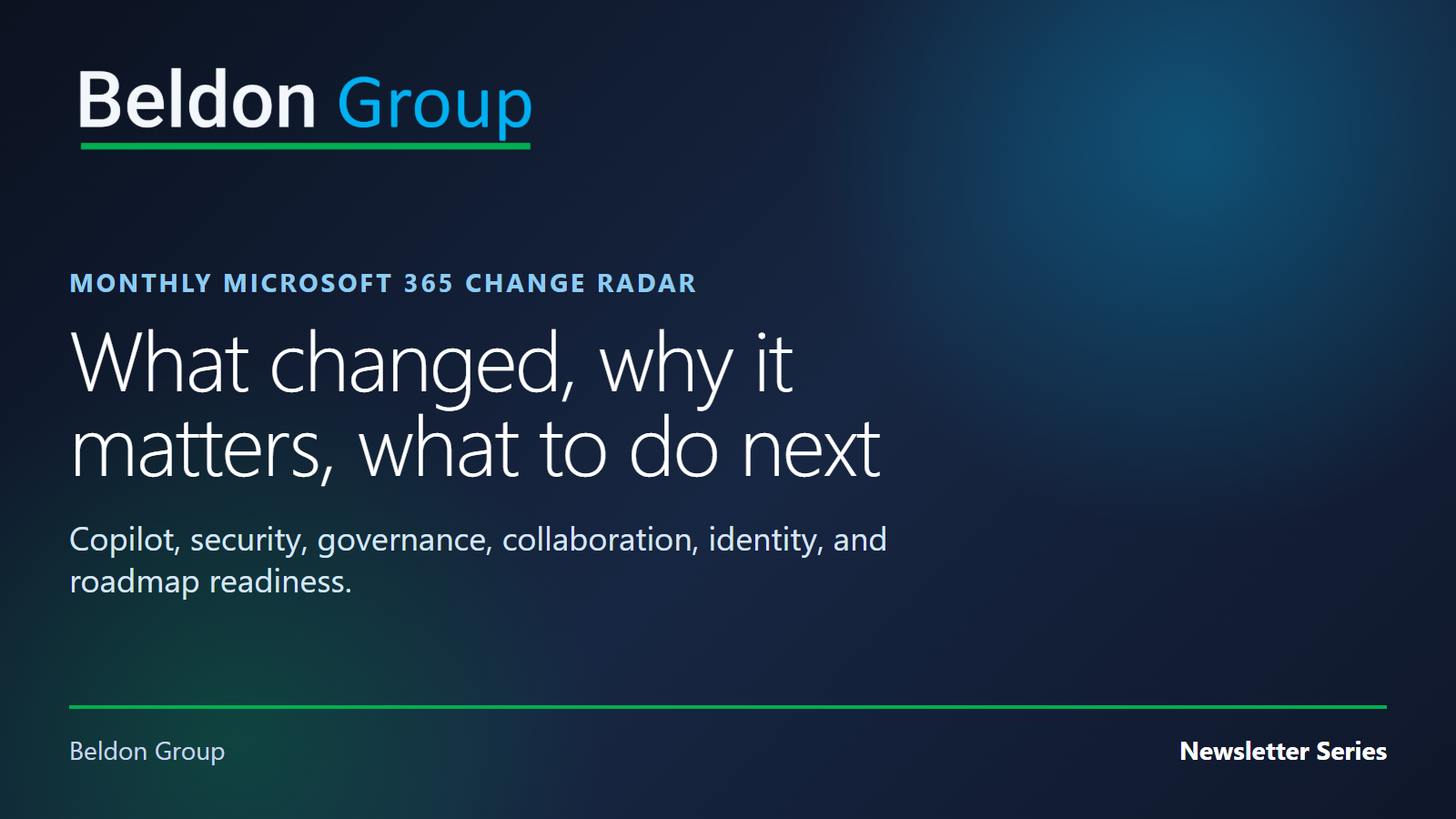 Preview graphic for the Beldon Group Microsoft 365 Change Radar
